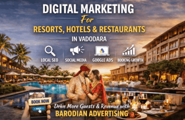 Digital Marketing for Resorts, Hotels & Restaurants in Vadodara