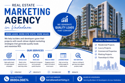 Real Estate Lead Generation Agency in Vadodara | Barodian Advertising