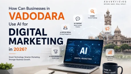 AI digital marketing strategies for businesses in Vadodara in 2026