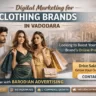 Digital Marketing for Clothing Brands in Vadodara